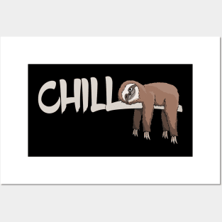 Chill Out Sloth Relaxed Chilled Slothy Vacation Posters and Art